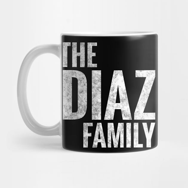 The Diaz Family Diaz Surname Diaz Last name by TeeLogic